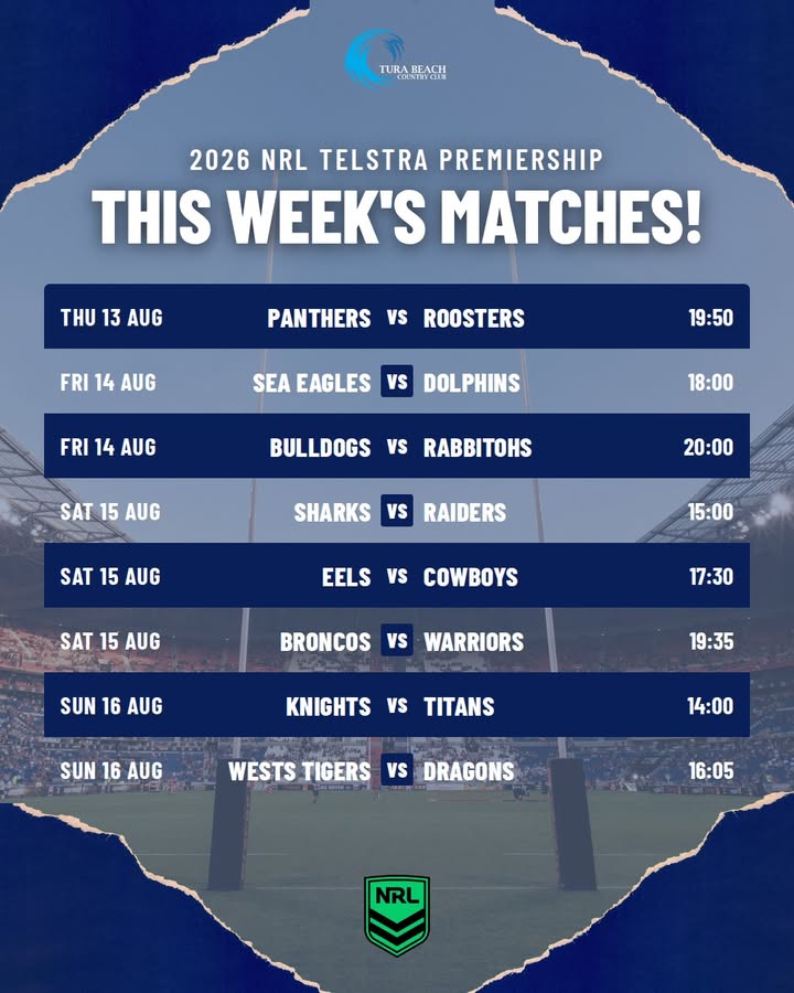 Featured image for “2026 NRL Telstra Premiership This Week’s Matches at Tura Beach Country Club”